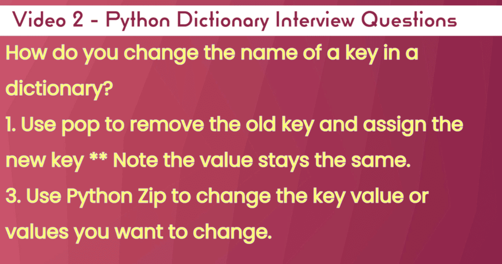 How Would You Change The Name Of a Key in a Python Dictionary