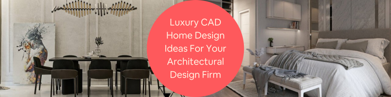 Luxury CAD Home Office Design Ideas for Your Architectural Company or Firm